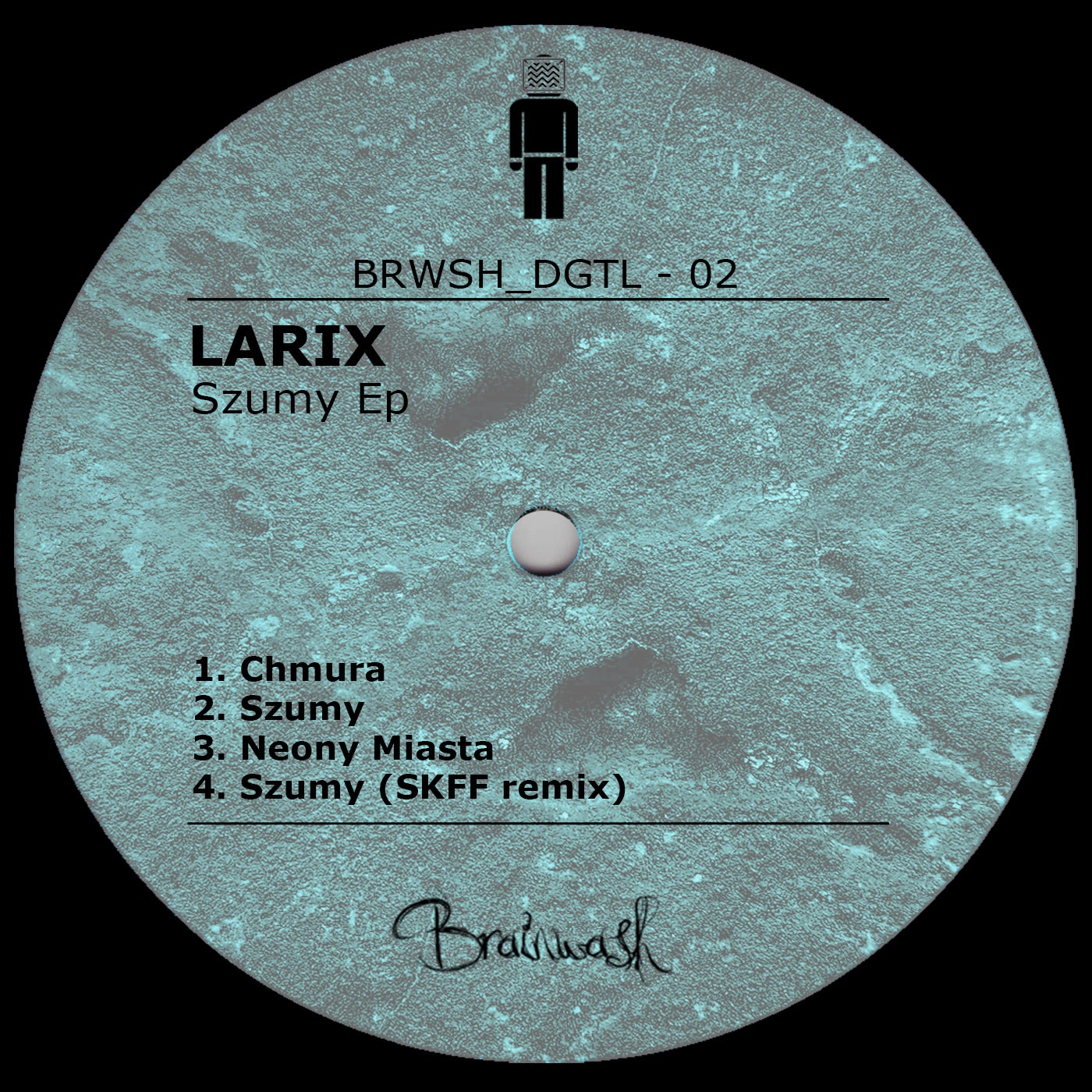 Larix – Szumy Ep [BRWSHDGTL02]